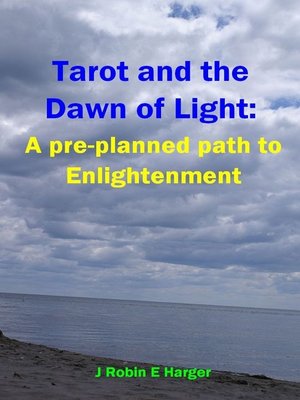 cover image of Tarot and the Dawn of Light